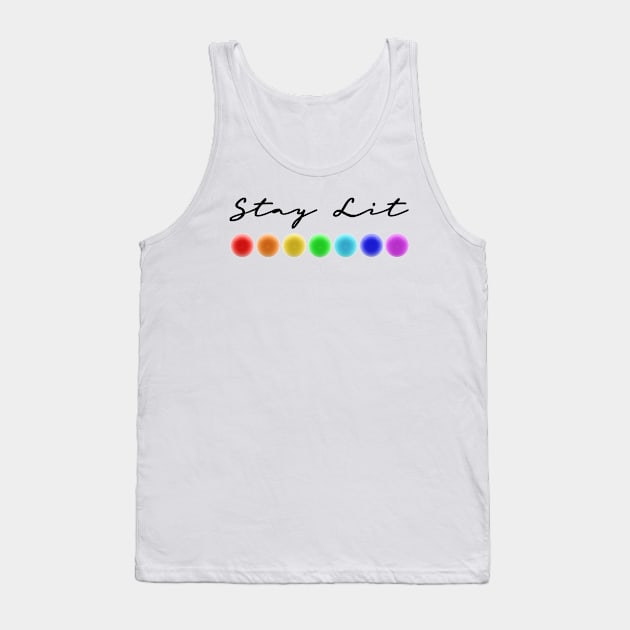 Stay Lit 7 Chakras Energy Healing Lightworker Reiki Design Tank Top by Chakra Shine